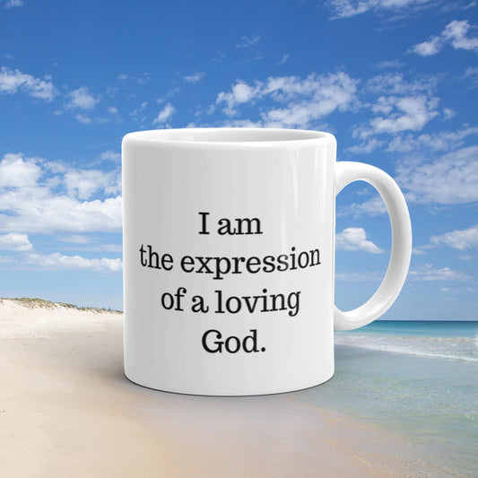 I am the expression of a loving  God - Vibemugs